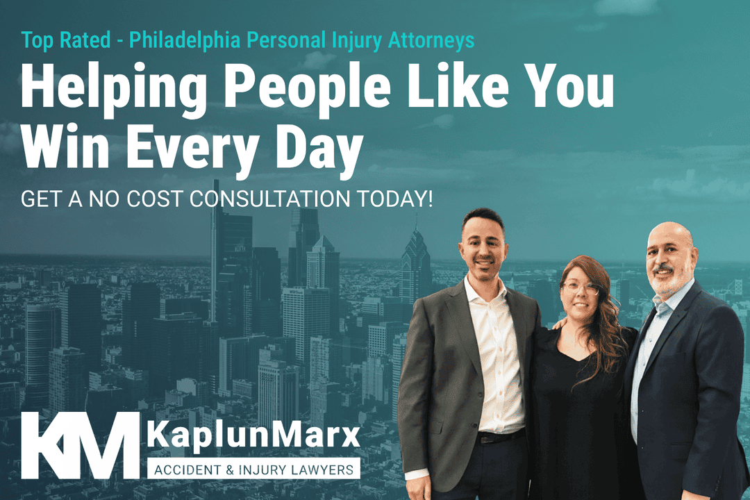 Philadelphia Personal Injury Lawyers, KaplunMarx