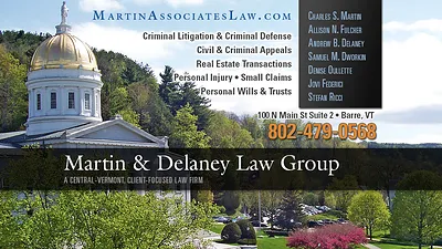 Martin Delaney & Ricci Law Group - personal injury law firm in Barre, Vermont